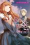 [狼と香辛料 / Spice & Wolf: Light Novel 20] • Spice and Wolf, Vol. 20 · Spring Log III